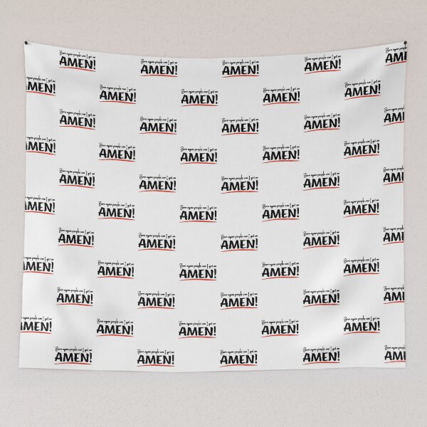 Item preview, Can I Get An Amen designed and sold by SweetCreekFaith.