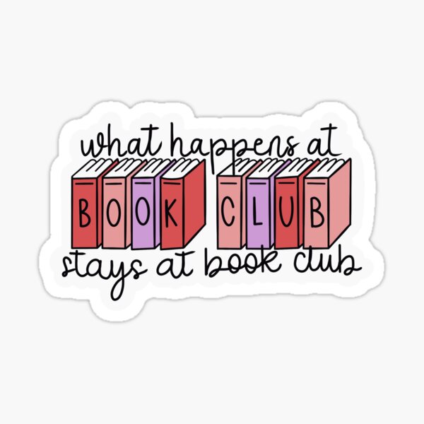 Artikel-Vorschau von Was im Buchclub passiert, bleibt im Buchclub, designt und verkauft von Blurrism.