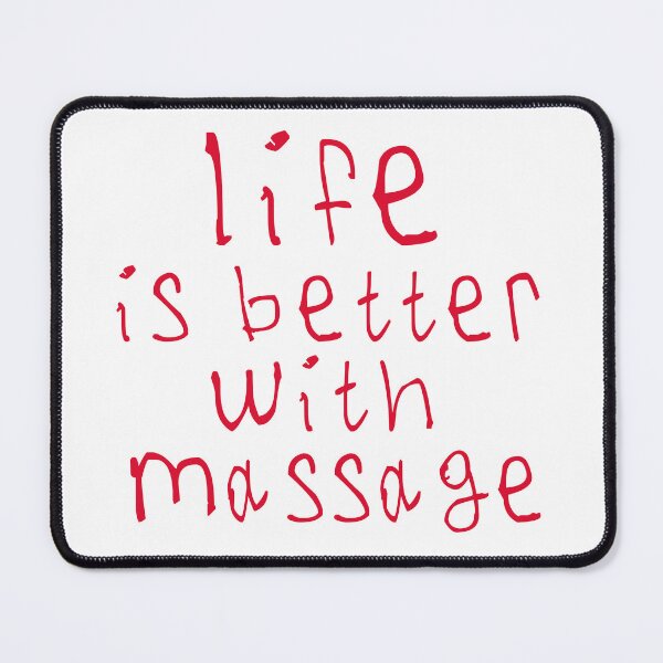 Item preview, Life is better with massage designed and sold by kinpirks.
