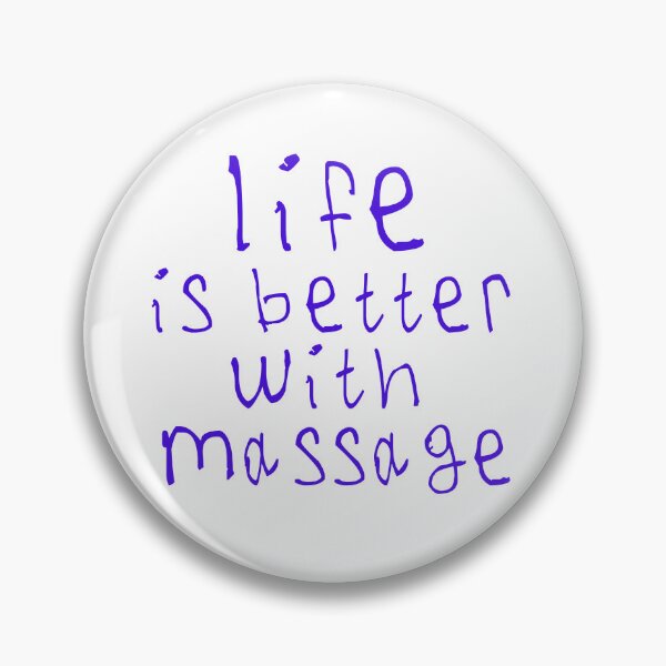 Item preview, Life is better with massage designed and sold by kinpirks.