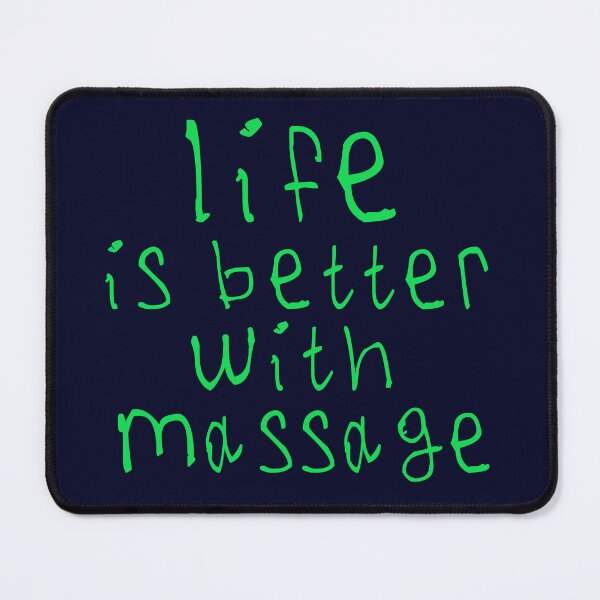 Item preview, Life is better with massage designed and sold by kinpirks.