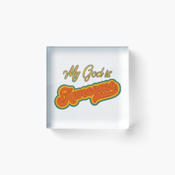 Item preview, My God Is Awesome designed and sold by SweetCreekFaith.