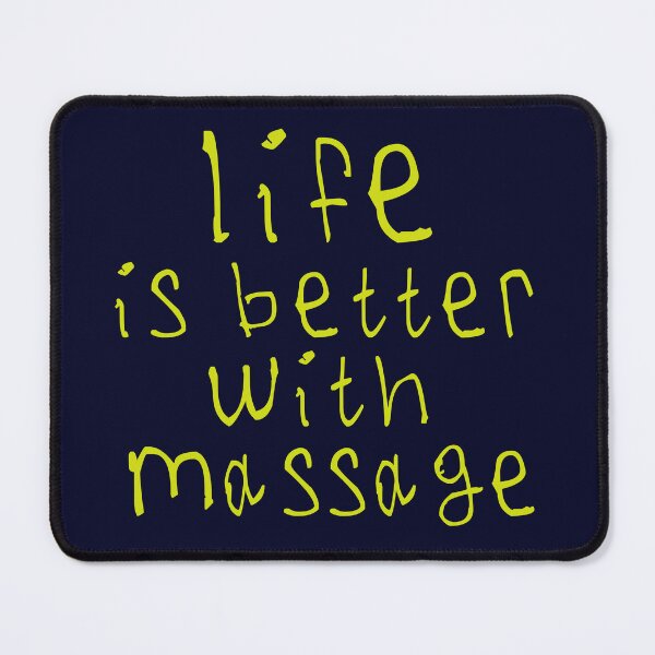 Item preview, Life is better with massage designed and sold by kinpirks.