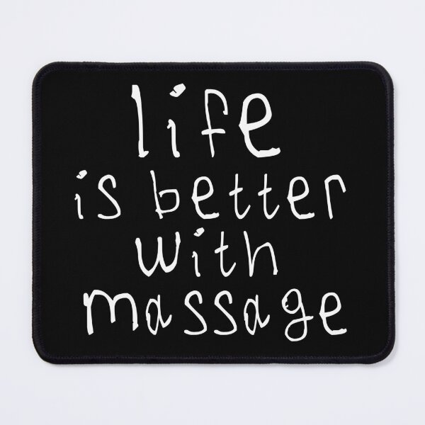 Item preview, Life is better with massage designed and sold by kinpirks.