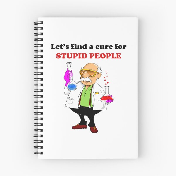 Item preview, Let's find a cure for stupid people designed and sold by kamilbogaty1.