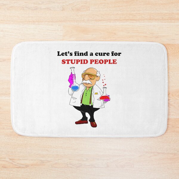 Item preview, Let's find a cure for stupid people designed and sold by kamilbogaty1.