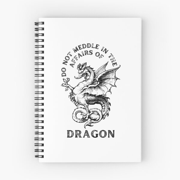 Item preview, Do Not Meddle In The Affairs Of Dragons designed and sold by AmberSiraj.