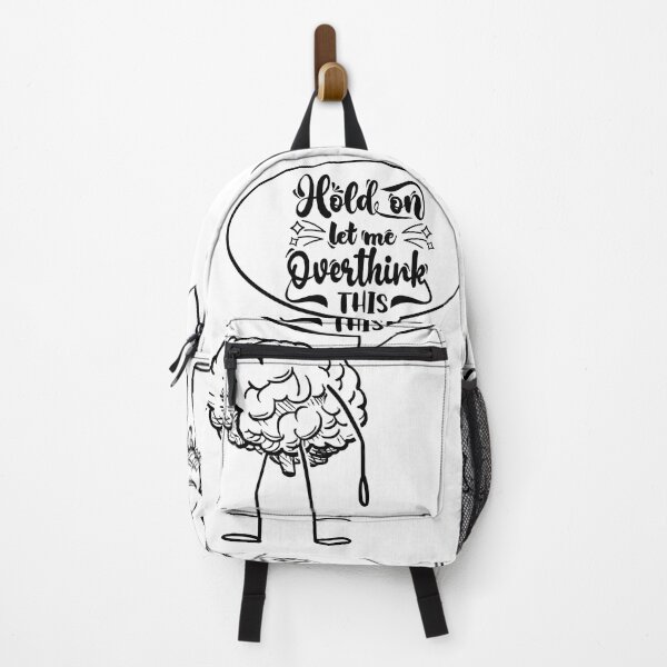 Item preview, Hold on let me overthink this designed and sold by courtney petersen.
