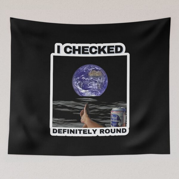 Item preview, Flat Earth I Checked Definitely Round  designed and sold by HatzicTshirts.