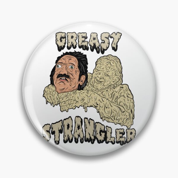 Item preview, the greasy strangler designed and sold by piter210.