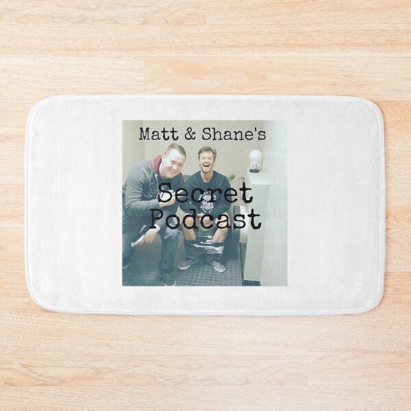 Item preview, Matt and Shane_s Secret Podcast                         designed and sold by RaccoonLakeShop.