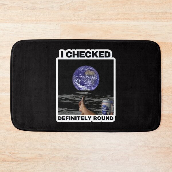 Item preview, Flat Earth I Checked Definitely Round  designed and sold by HatzicTshirts.