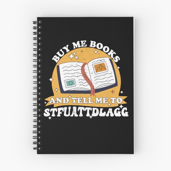 Item preview, Buy Me Books And Tell Me To Stfuattdlagg Spicy Book Lover designed and sold by holigan.