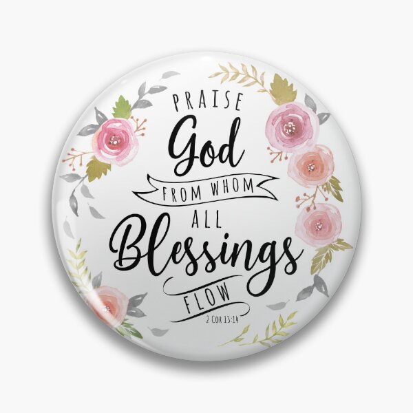 Item preview, Praise God From Whom All Blessings Flow Black designed and sold by amazingjoy.