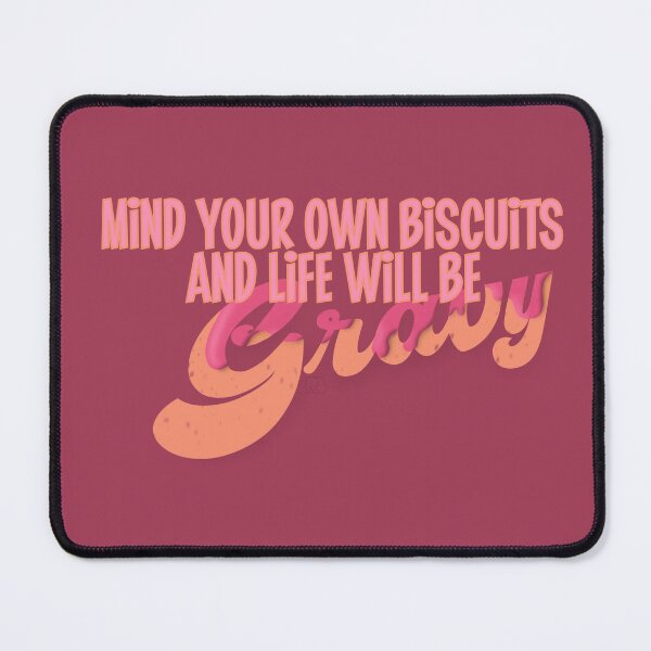 Item preview, Mind Your Own Biscuits designed and sold by RooBooCo.