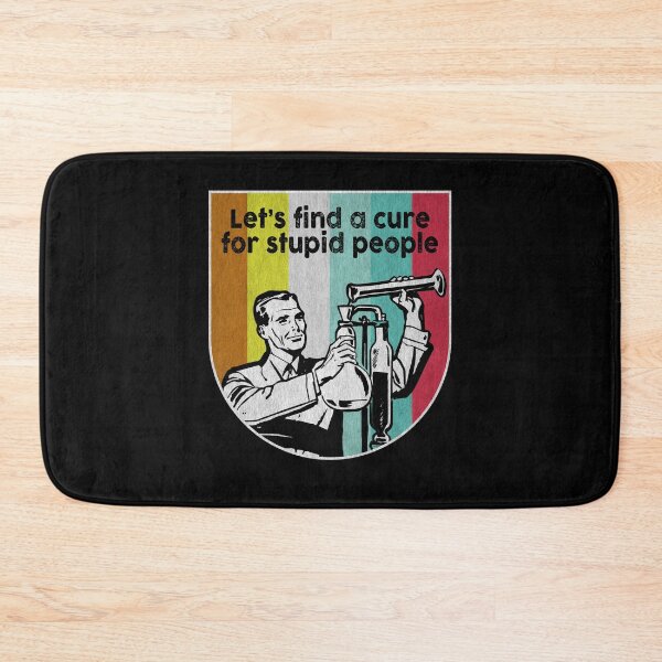 Item preview, Let's find a cure for stupid people vintage designed and sold by kamilbogaty1.