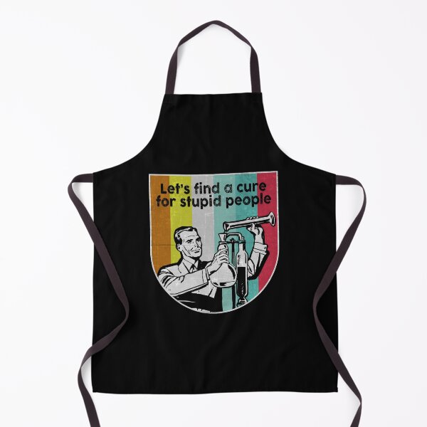 Item preview, Let's find a cure for stupid people vintage designed and sold by kamilbogaty1.