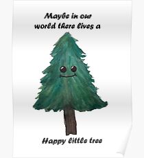 Happy Little tree- Bob ross Poster