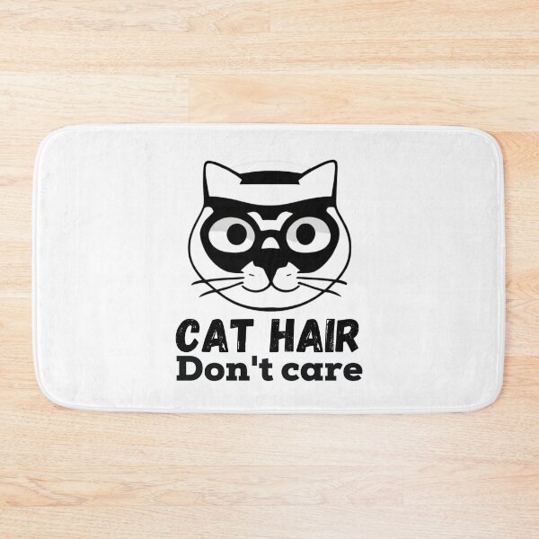 Item preview, Cat hair, don't care - Cattitude - Cat Love designed and sold by WBP Mart.