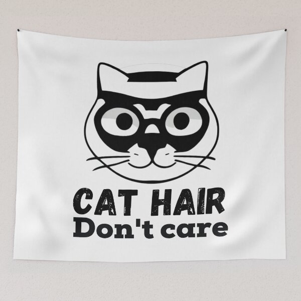 Item preview, Cat hair, don't care - Cattitude - Cat Love designed and sold by WBP Mart.