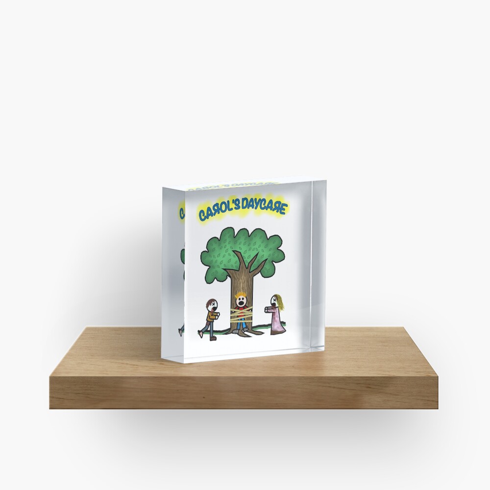 Carol's Daycare Inspired by The Walking Dead Acrylic Block