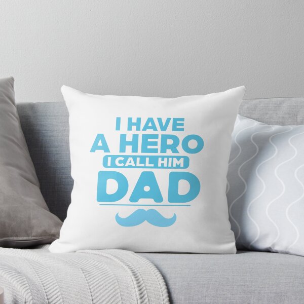 Item preview, I Have A Hero I Call Him Dad designed and sold by Stag's PK.