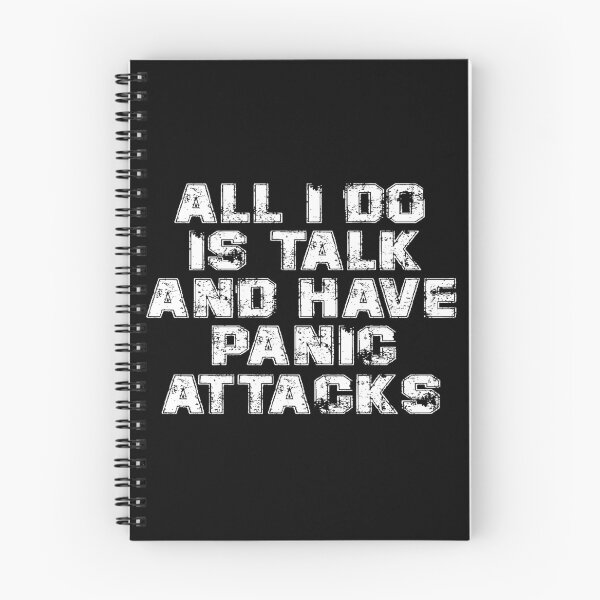Item preview, All i do is talk , and have panic attacks! designed and sold by Fashimation20.