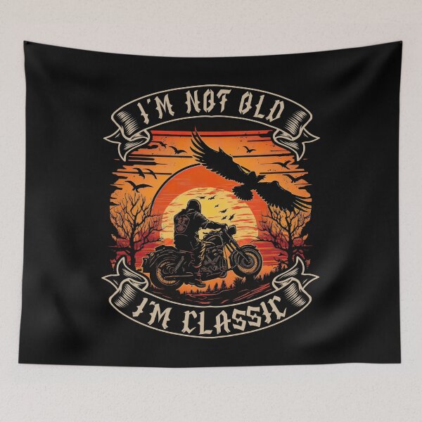 Item preview, I M Not Old I M Classic Motorcycle Biker designed and sold by druckfun.