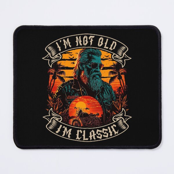 Item preview, I M Not Old I M Classic Motorcycle Biker designed and sold by druckfun.