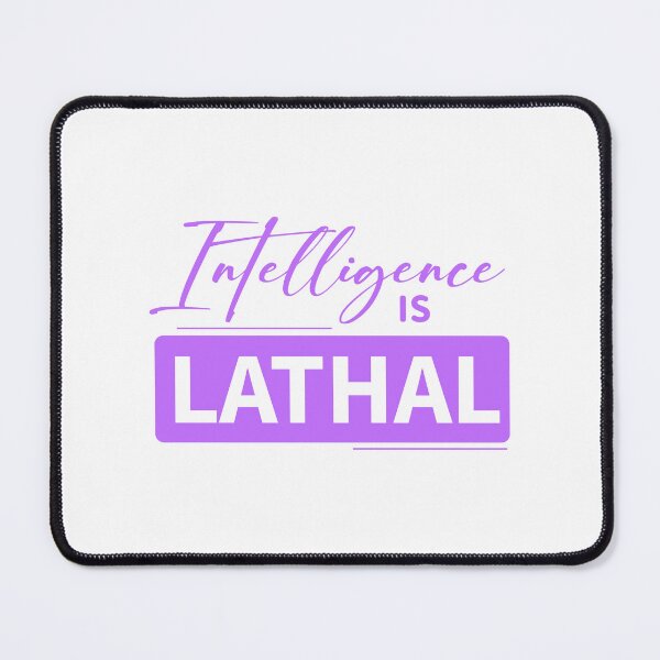 Item preview, Intelligence Is Lethal designed and sold by Stag's PK.