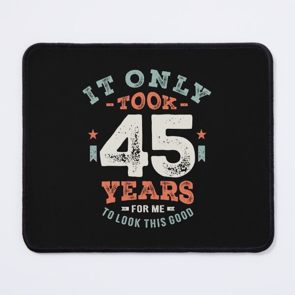 Item preview, 45 Birthday Funny 45 Years Old  designed and sold by cidolopez.