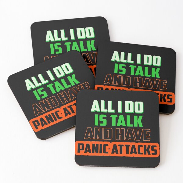 Item preview, All i do is talk , and have panic attacks! designed and sold by Fashimation20.