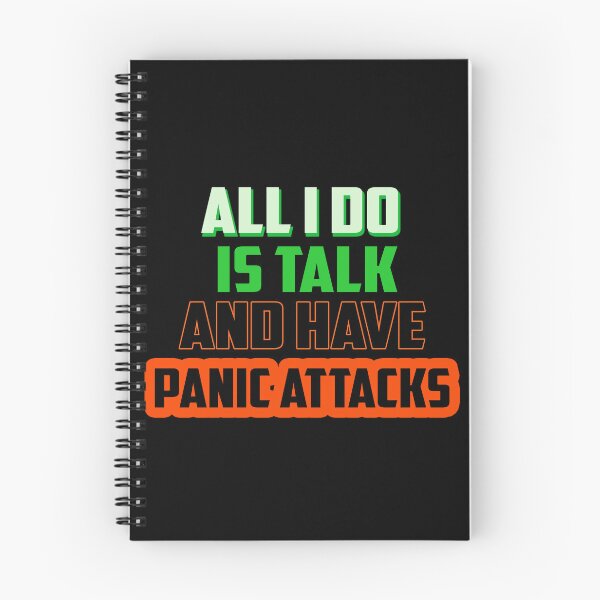 Item preview, All i do is talk , and have panic attacks! designed and sold by Fashimation20.