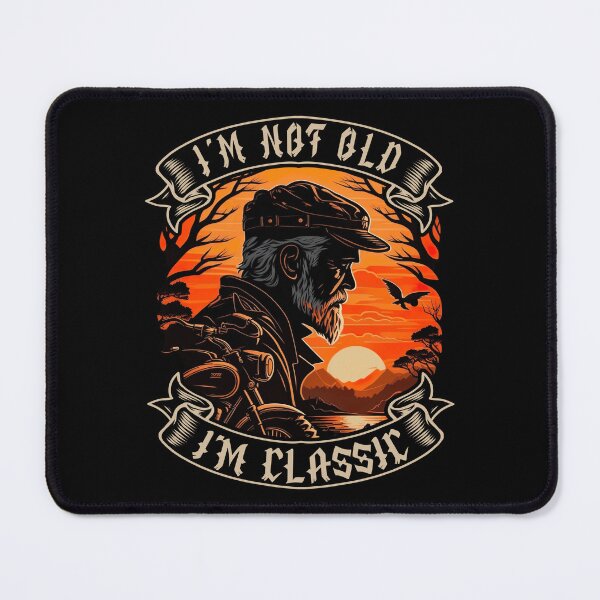 Item preview, I M Not Old I M Classic Motorcycle Biker designed and sold by druckfun.