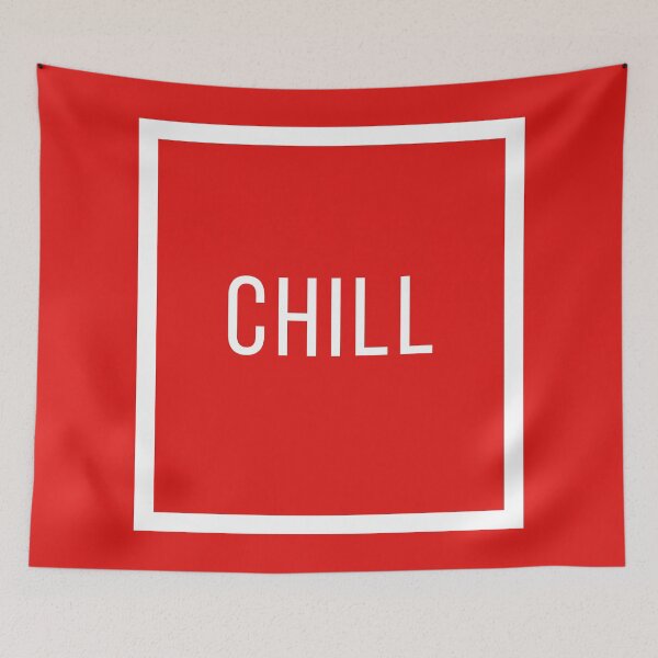 Item preview, Chill - Word Pun designed and sold by Graham Baitson.