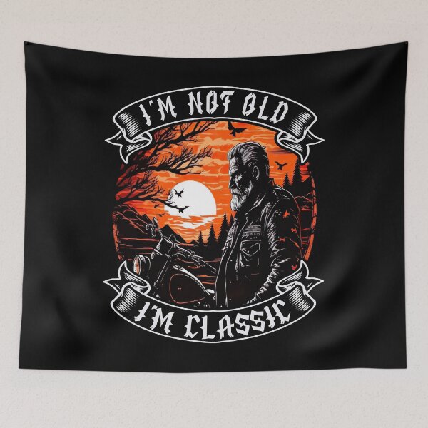 Item preview, I M Not Old I M Classic Motorcycle Biker designed and sold by druckfun.