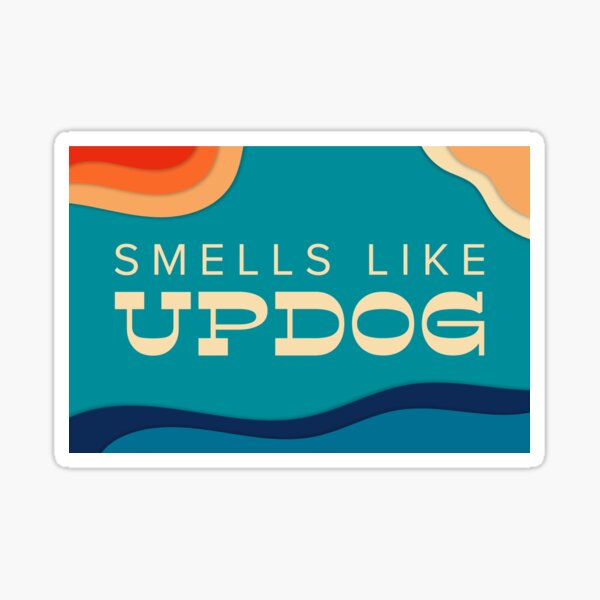 Smells like updog Sticker
