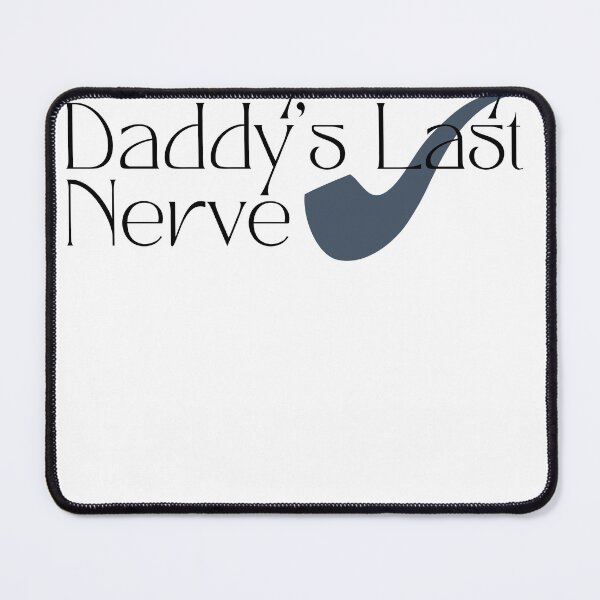 Item preview, on my baby daddy's last nerve designed and sold by harounshirt.