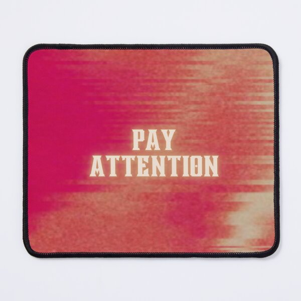 Item preview, Pay Attention designed and sold by SirenMoon.