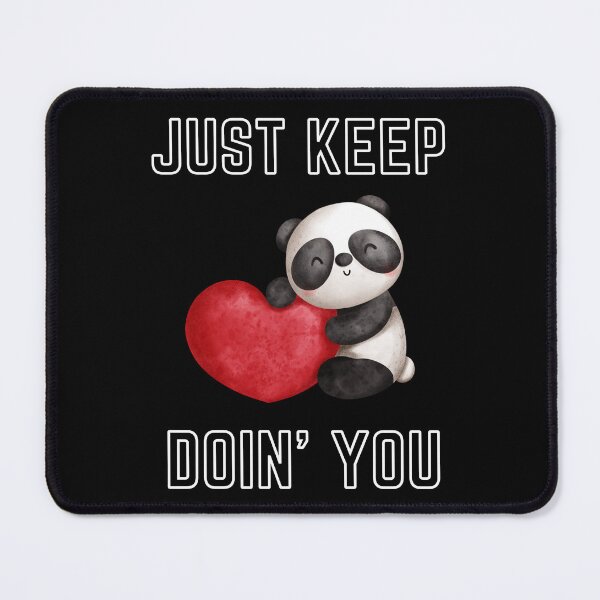 Item preview, Just Kep Doin You | Posative Encouraement and Motivation| Just Keep Doing You designed and sold by House-Of-Pinto.