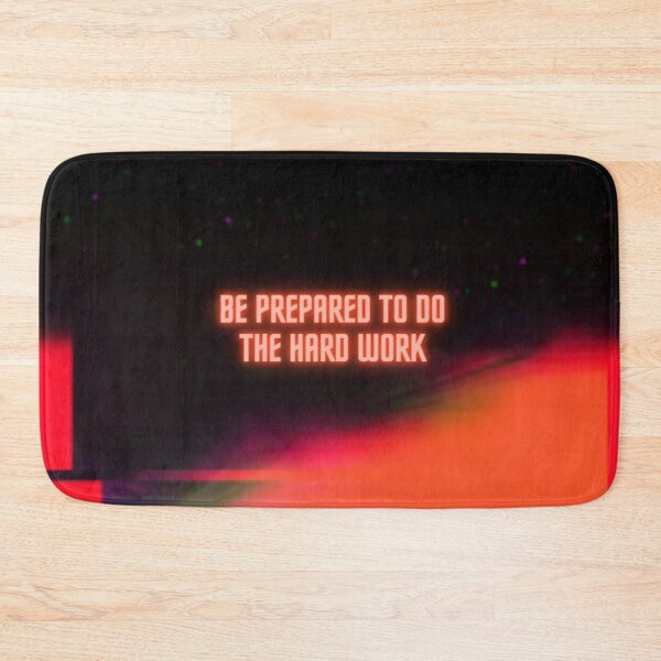 Item preview, Be prepared to do the Hard Work designed and sold by SirenMoon.