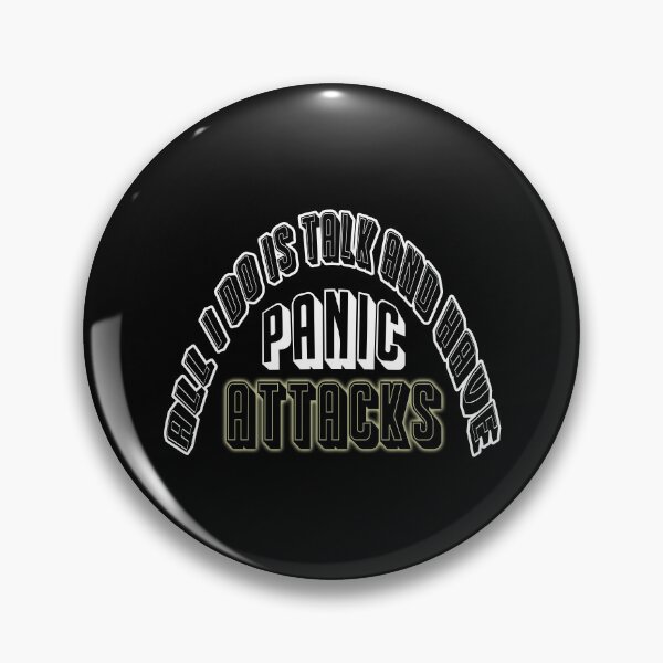 Item preview, All i do is talk , and have panic attacks! designed and sold by Fashimation20.
