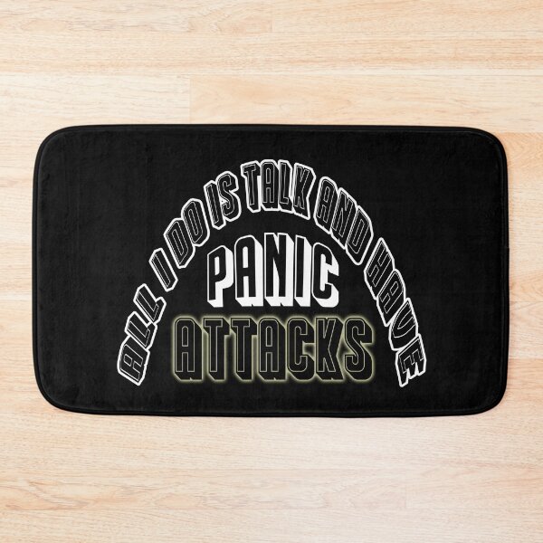 Item preview, All i do is talk , and have panic attacks! designed and sold by Fashimation20.
