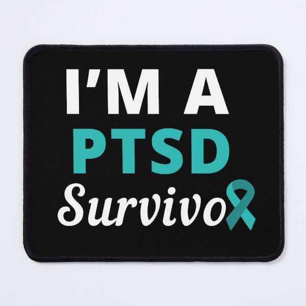 Item preview, I'm A PTSD Survivor designed and sold by Color-Sparkle.