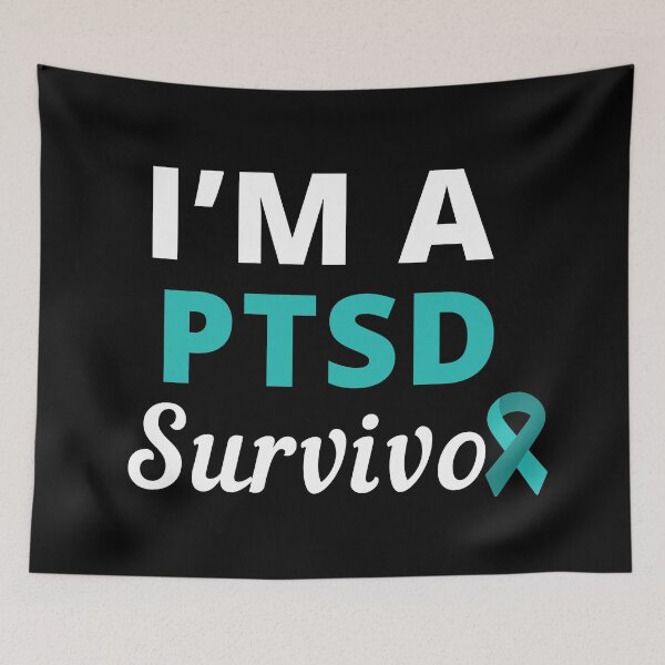 Item preview, I'm A PTSD Survivor designed and sold by Color-Sparkle.