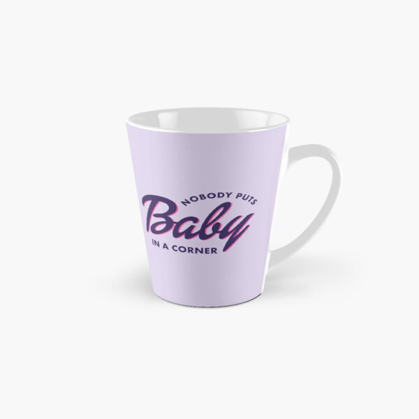 Item preview, Nobody Puts Baby in a Corner designed and sold by artshapedbox.
