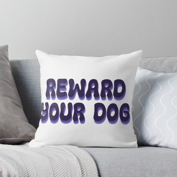 Item preview, Reward your dog designed and sold by Olivia Connatser.