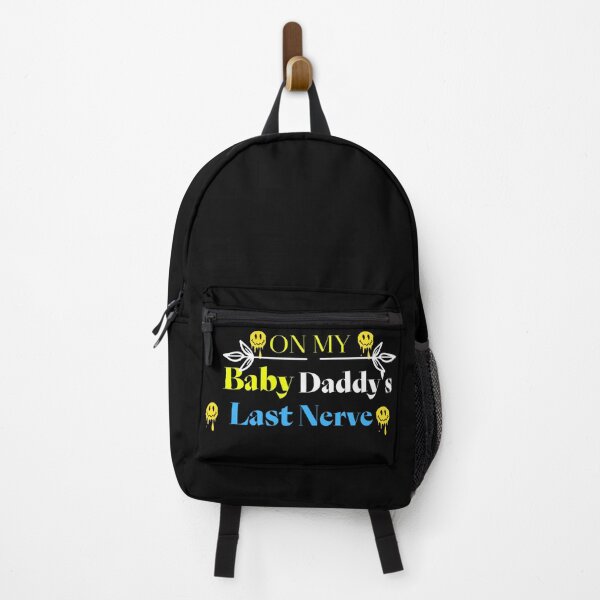 Item preview, On My Baby Daddy'S Last Nerve designed and sold by Aleena  the princess.