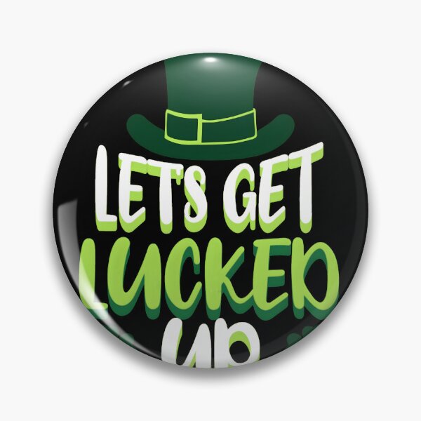 Item preview, Let's Get Lucked Up designed and sold by AHthatIsNice.