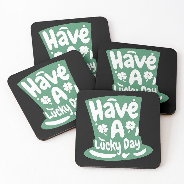 Item preview, Have A Lucky Day, St Patricks Day designed and sold by AHthatIsNice.